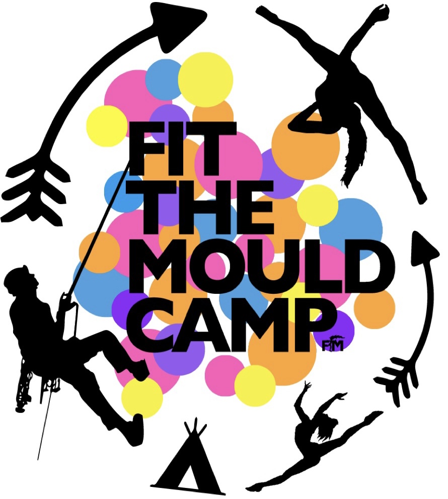 Fit the Mould Camp